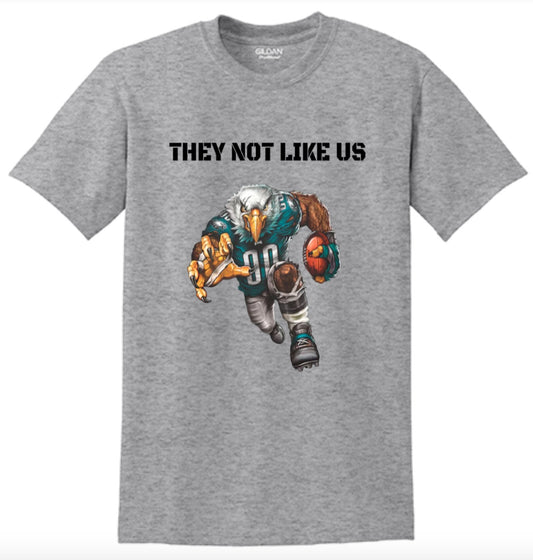 They Not Like Us Eagles